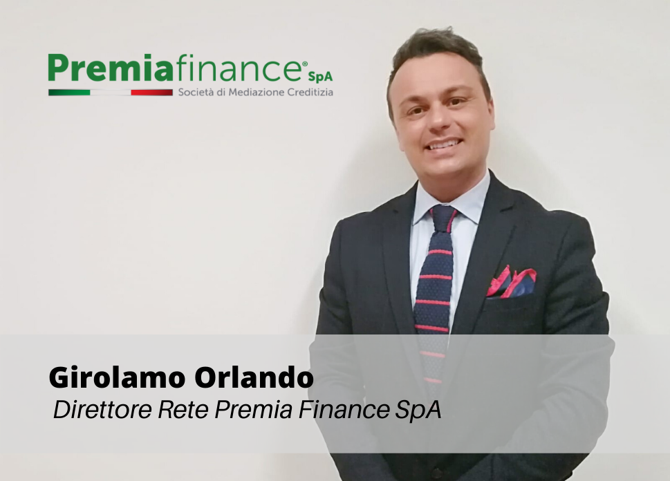 Girolamo Orlando nuovo Direttore Rete di Premia Finance SpA