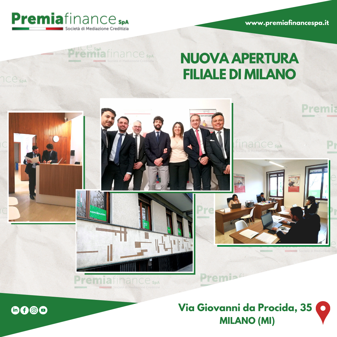 Prosegue la crescita di Premia Finance SpA con la Filiale di Milano